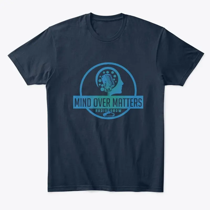 Mind Over Matters Radio Comfort Tee